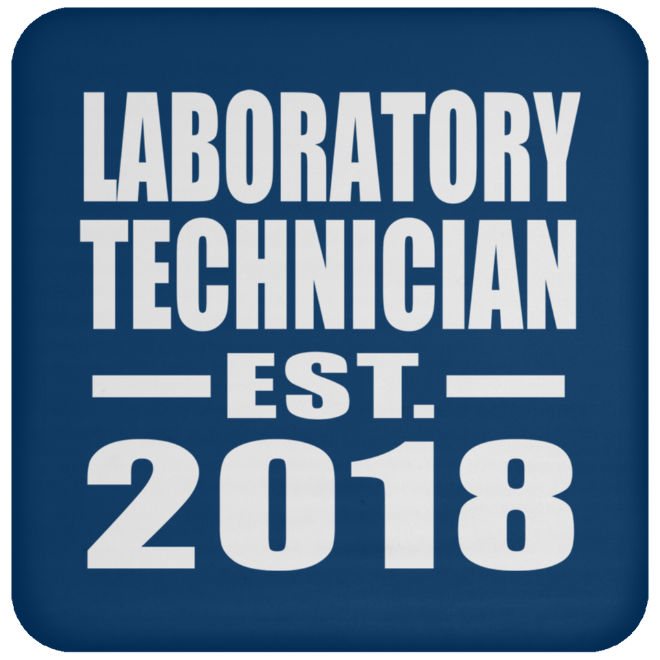 Laboratory Technician Established EST. 2018 - Drink Coaster