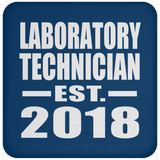 Laboratory Technician Established EST. 2018 - Drink Coaster