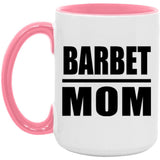 Barbet Mom - 15oz Accent Mug Pink