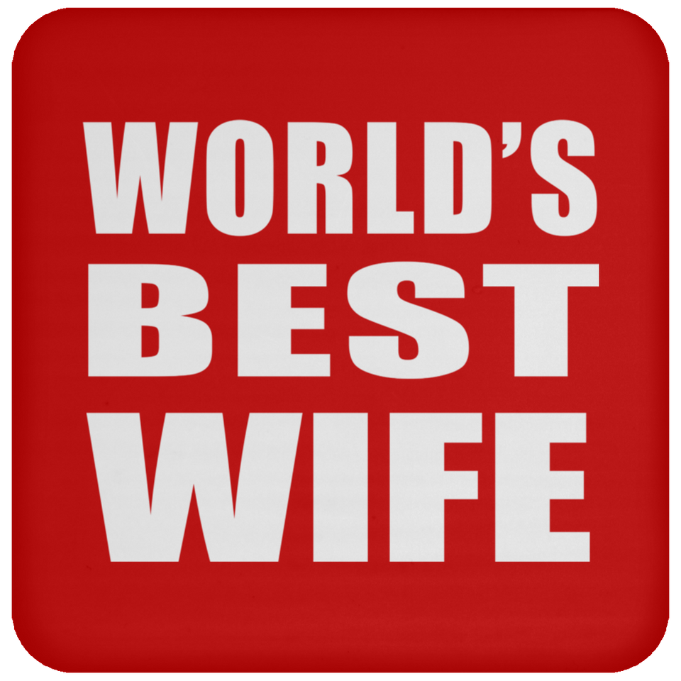 World's Best Wife - Drink Coaster