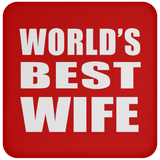World's Best Wife - Drink Coaster