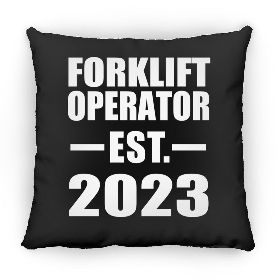 Forklift Operator Established EST. 2023 - Throw Pillow Black