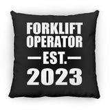 Forklift Operator Established EST. 2023 - Throw Pillow Black