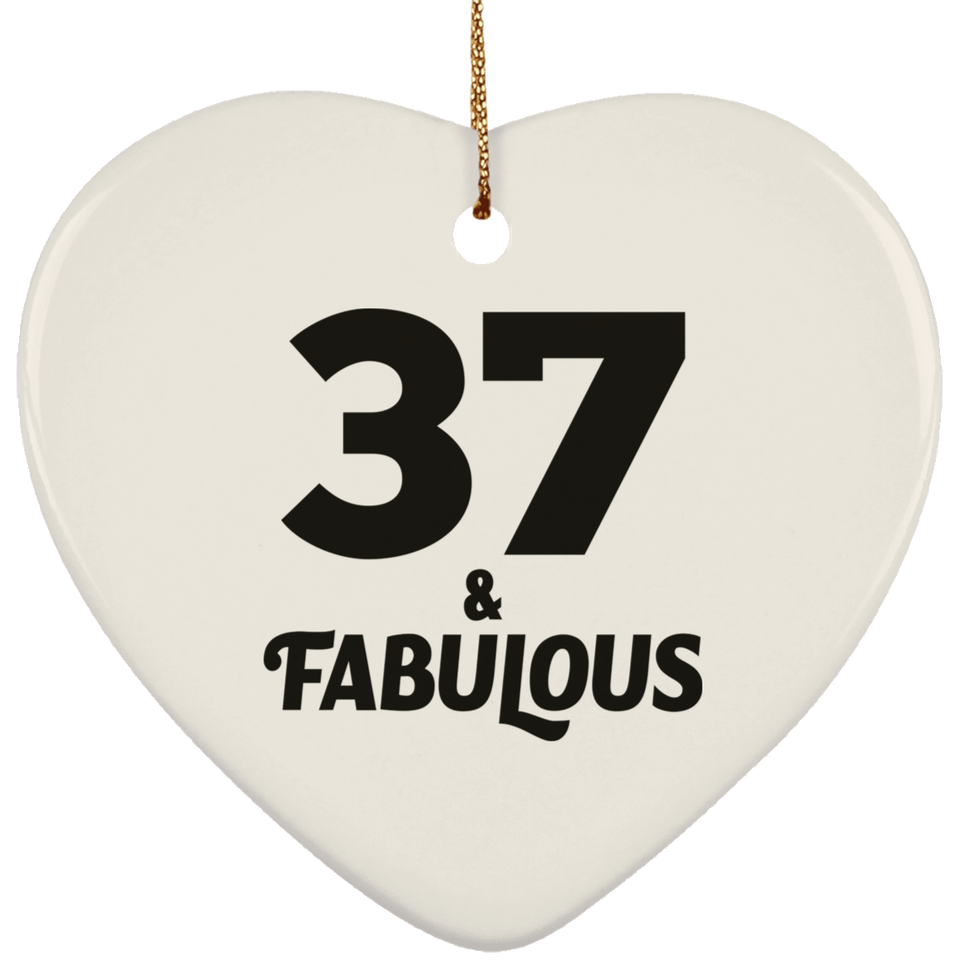 37th Birthday 37 & Fabulous - Heart Ornament