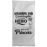 Grandpa & Granddaughter, He is Her Hero, She is His Princess - Hand Towel