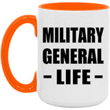 Military General Life - 15oz Accent Mug Orange