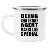Being Real Estate Agent Makes Life Special - 12oz Camping Mug