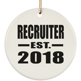 Recruiter Established EST. 2018 - Circle Ornament