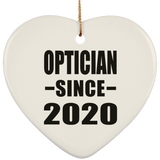Optician Since 2020 - Heart Ornament