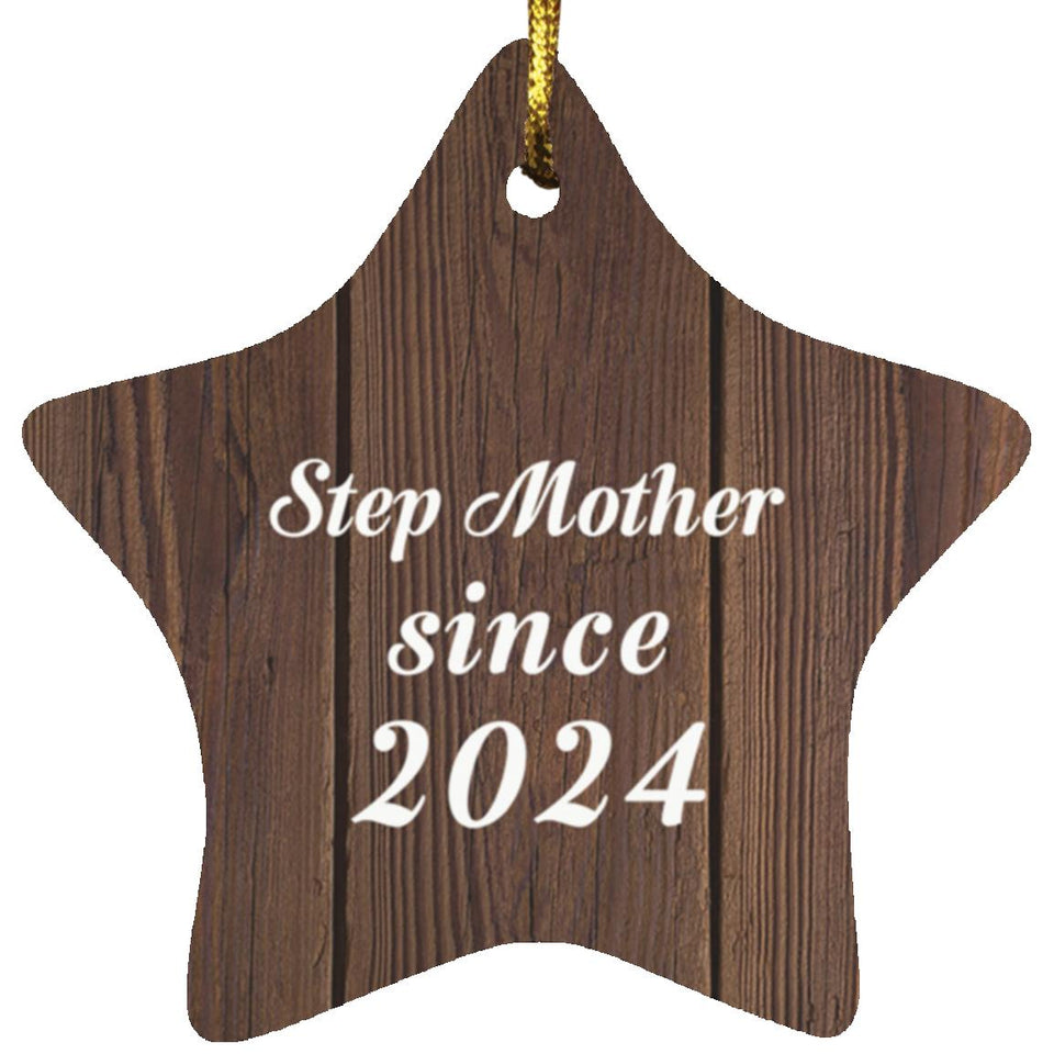 Step Mother Since 2024 - Star Ornament D