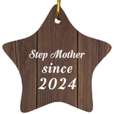 Step Mother Since 2024 - Star Ornament D