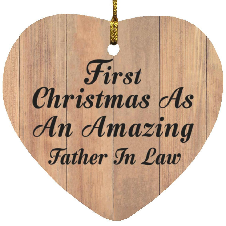 First Christmas As An Amazing Father In Law - Heart Ornament C