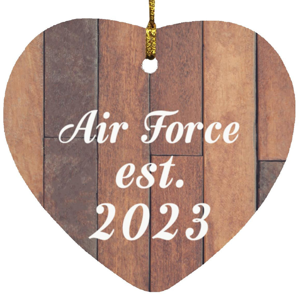 Air Force Established Est. 2023 - Heart Ornament E
