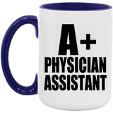 A+ Physician Assistant - 15oz Accent Mug Purple