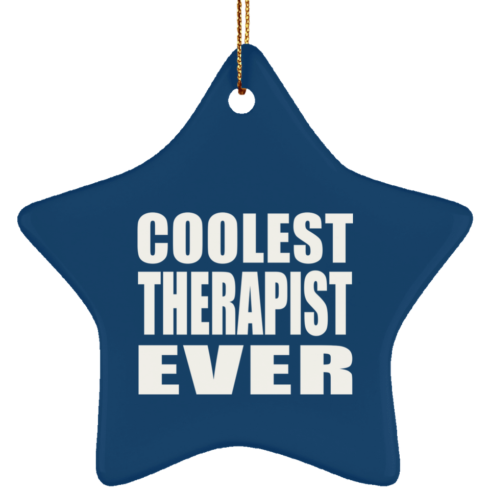 Coolest Therapist Ever - Star Ornament
