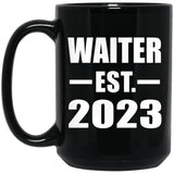 Waiter Established EST. 2023 - 15oz Coffee Mug Black