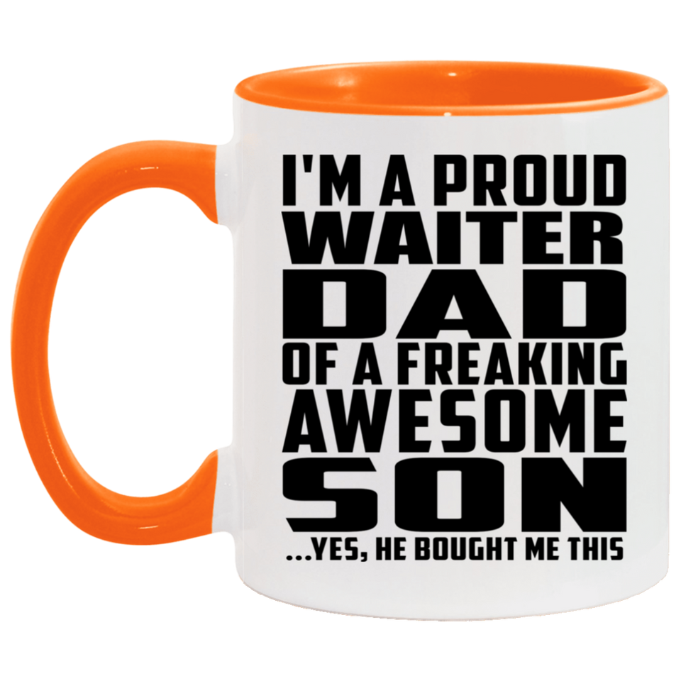 Proud Waiter Dad Of Awesome Son - 11oz Accent Mug Orange