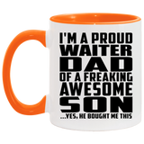 Proud Waiter Dad Of Awesome Son - 11oz Accent Mug Orange