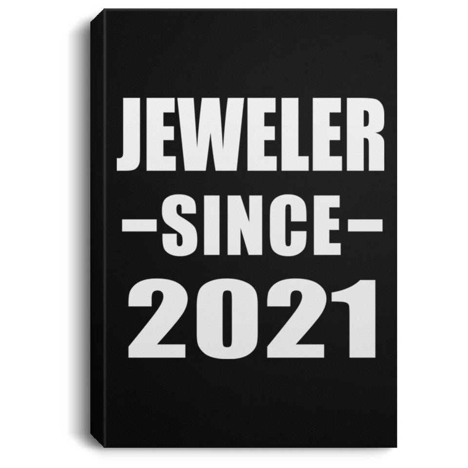 Jeweler Since 2021 - Canvas Portrait