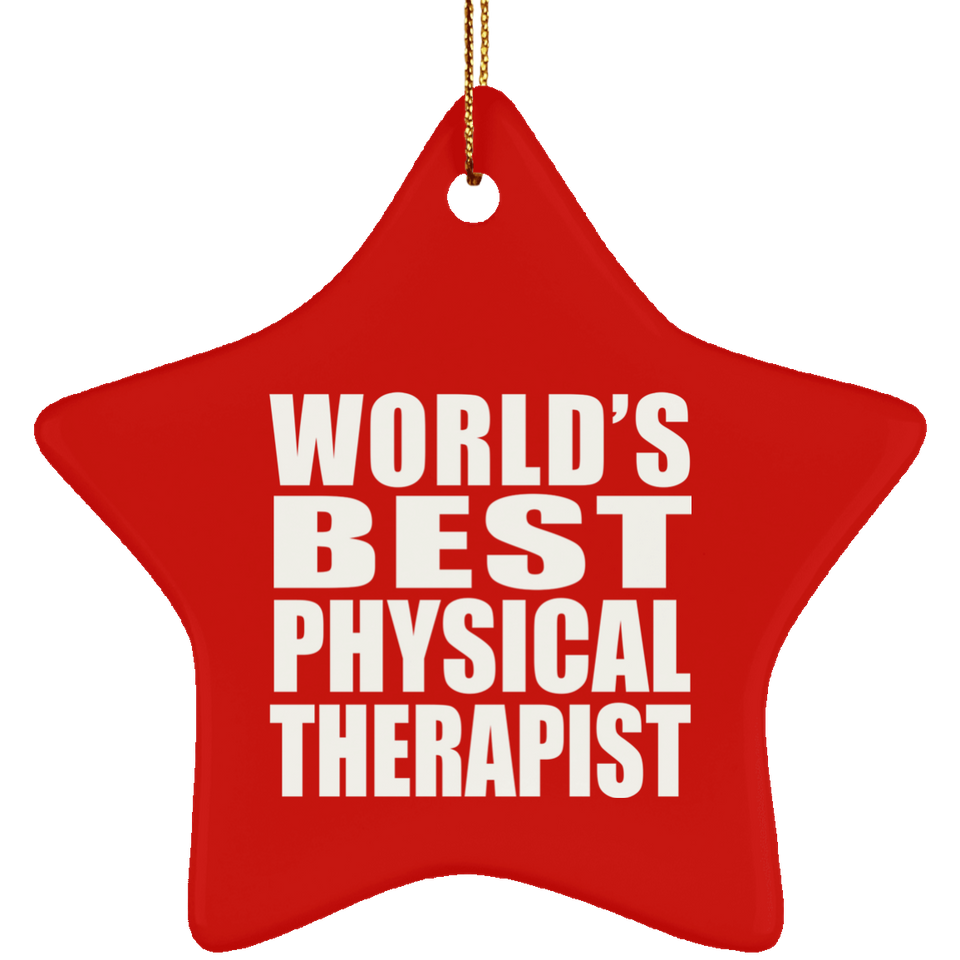 World's Best Physical Therapist - Star Ornament