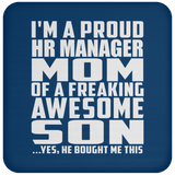 Proud HR Manager Mom Of Awesome Son - Drink Coaster