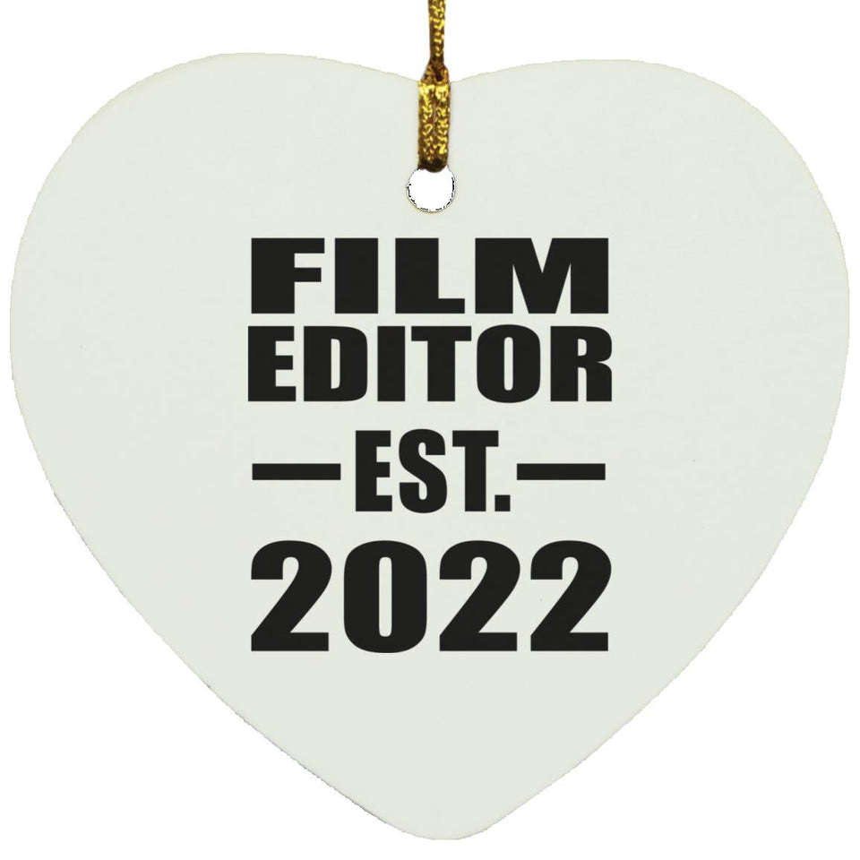 Film Editor Established EST. 2022 - Heart Ornament