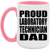 Proud Laboratory Technician Dad - 15oz Accent Mug Pink