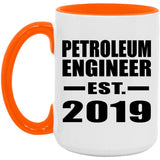 Petroleum Engineer Established EST. 2019 - 15oz Accent Mug Orange