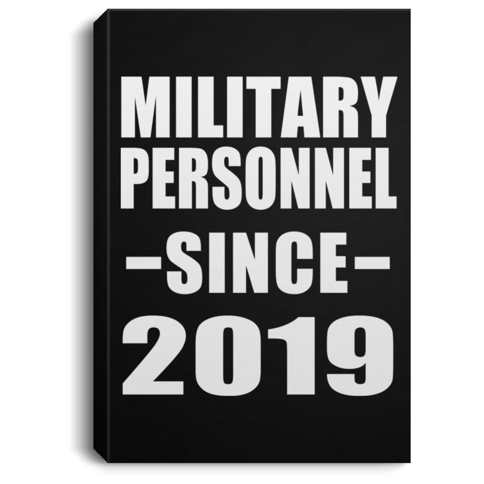 Military Personnel Since 2019 - Canvas Portrait
