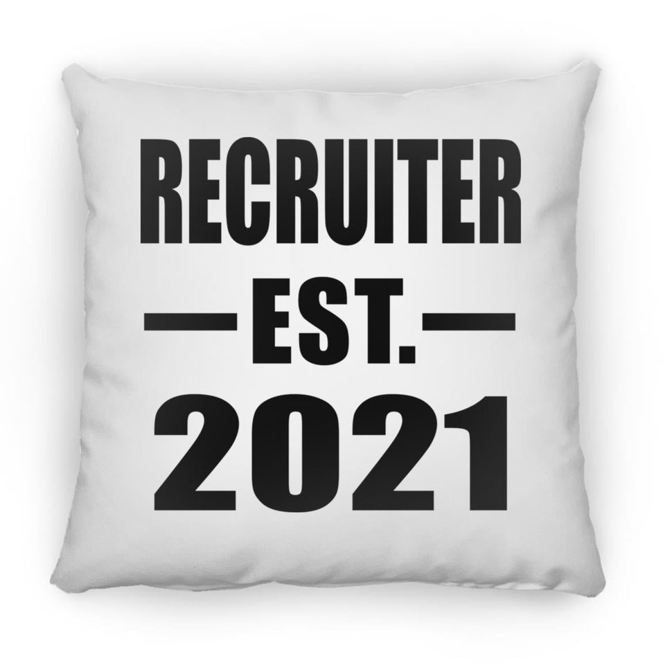 Recruiter Established EST. 2021 - Throw Pillow