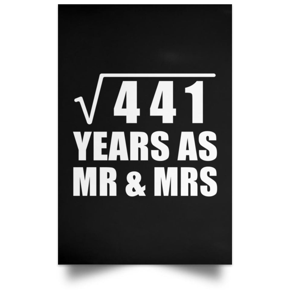 21st Anniversary Square Root of 441 Years As Mr & Mrs - Poster Portrait