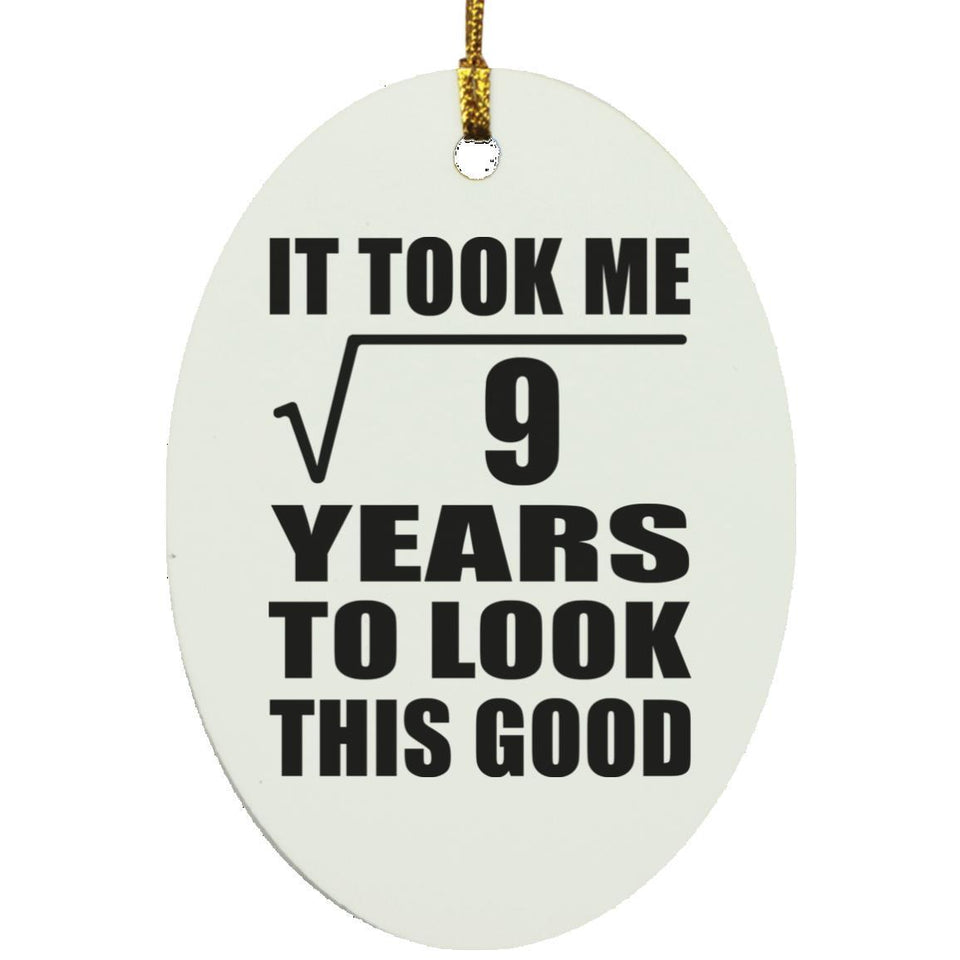 3rd Birthday Took Square Root of 9 Years To Look Good - Oval Ornament