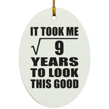 3rd Birthday Took Square Root of 9 Years To Look Good - Oval Ornament