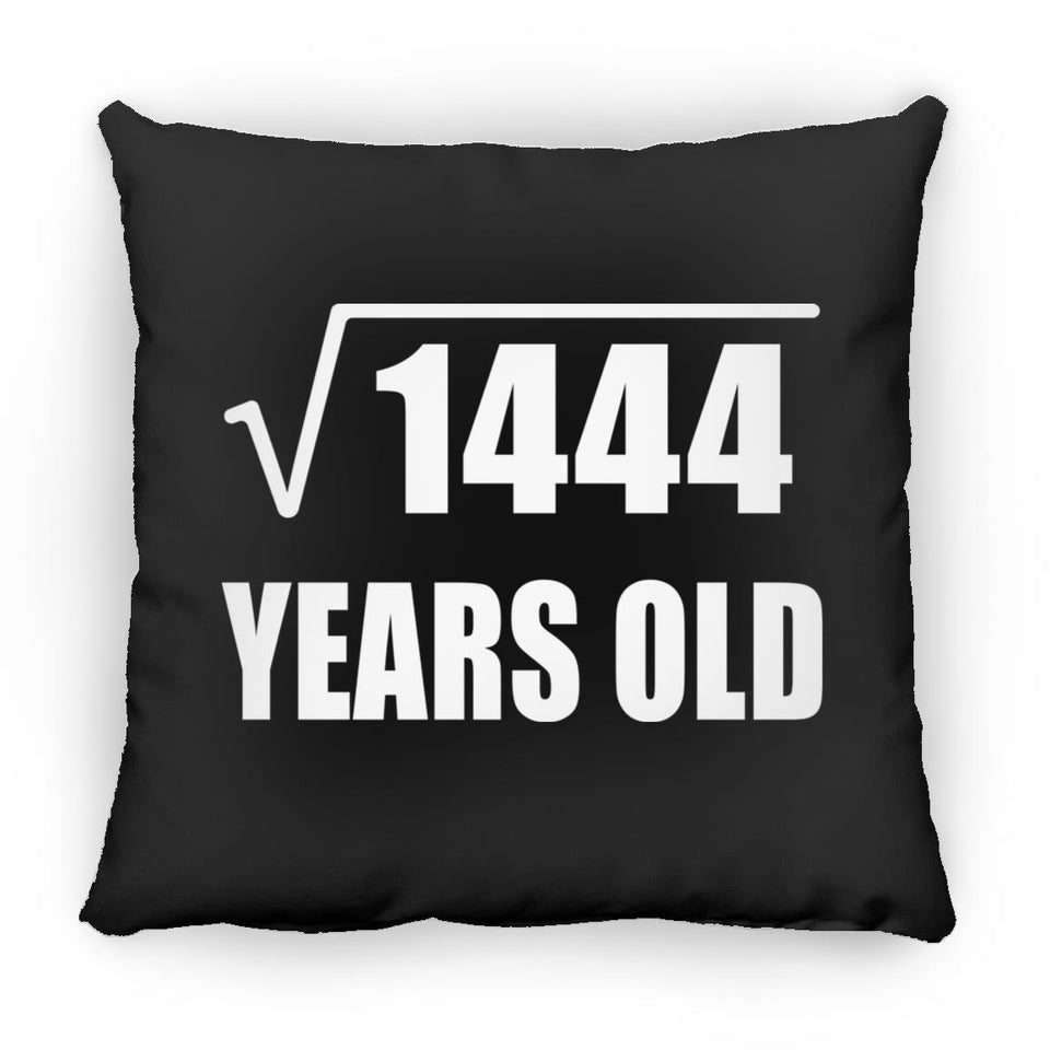 38th Birthday Square Root of 1444 Years Old - Throw Pillow Black