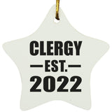 Clergy Established EST. 2022 - Star Ornament