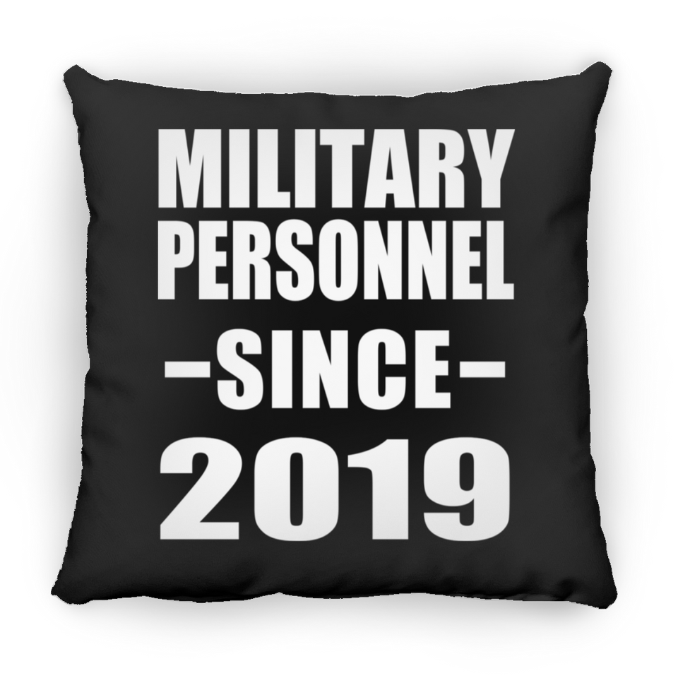 Military Personnel Since 2019 - Throw Pillow Black