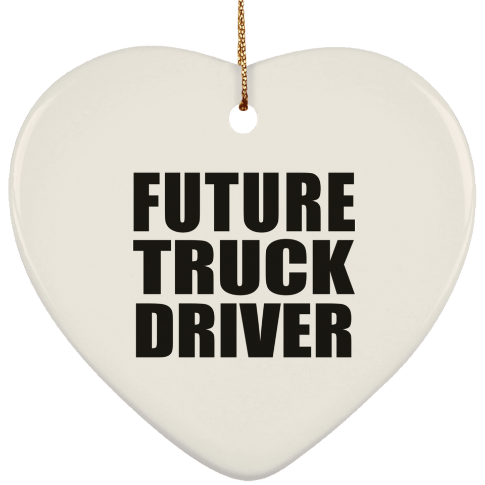 Future Truck Driver - Heart Ornament
