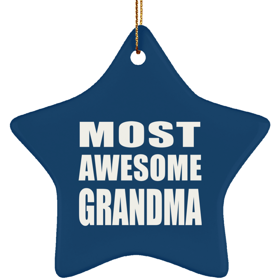 Most Awesome Grandma - Star Ornament