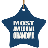 Most Awesome Grandma - Star Ornament