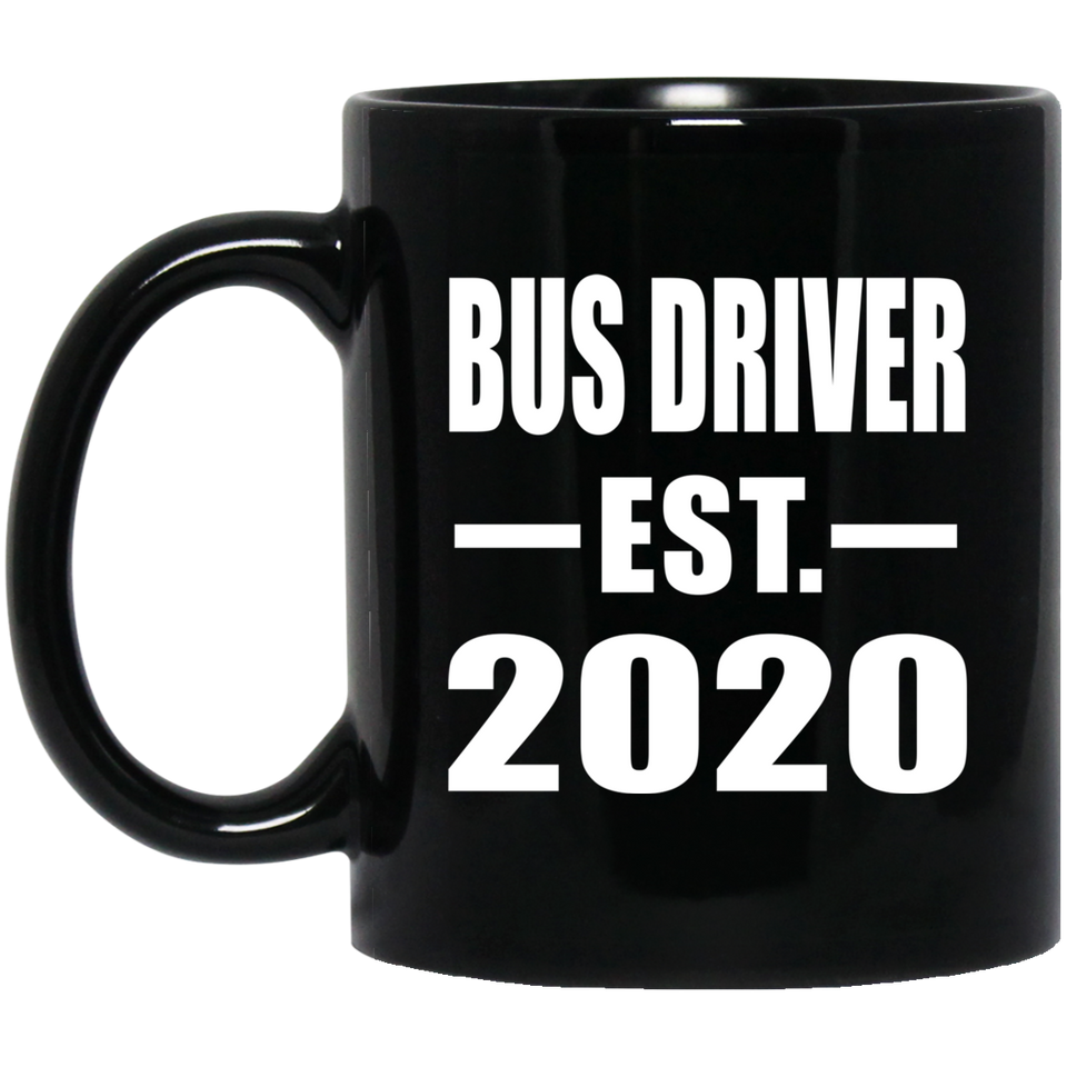 Bus Driver Established EST. 2020 - 11oz Coffee Mug Black