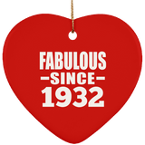 92nd Birthday Fabulous Since 1932 - Heart Ornament