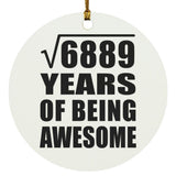 83rd Birthday Square Root of 6889 Years of Being Awesome - Circle Ornament