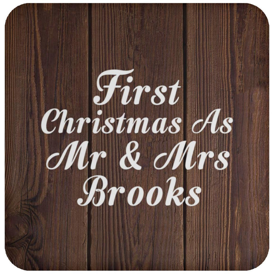 First Christmas As Mr & Mrs Brooks - Drink Coaster D