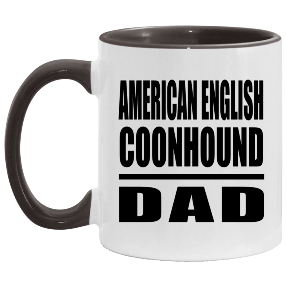 American English Coonhound Dad - 11oz Accent Mug Black