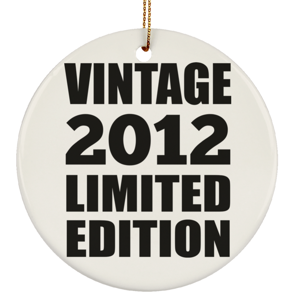 12th Birthday Vintage 2012 Limited Edition - Circle Ornament