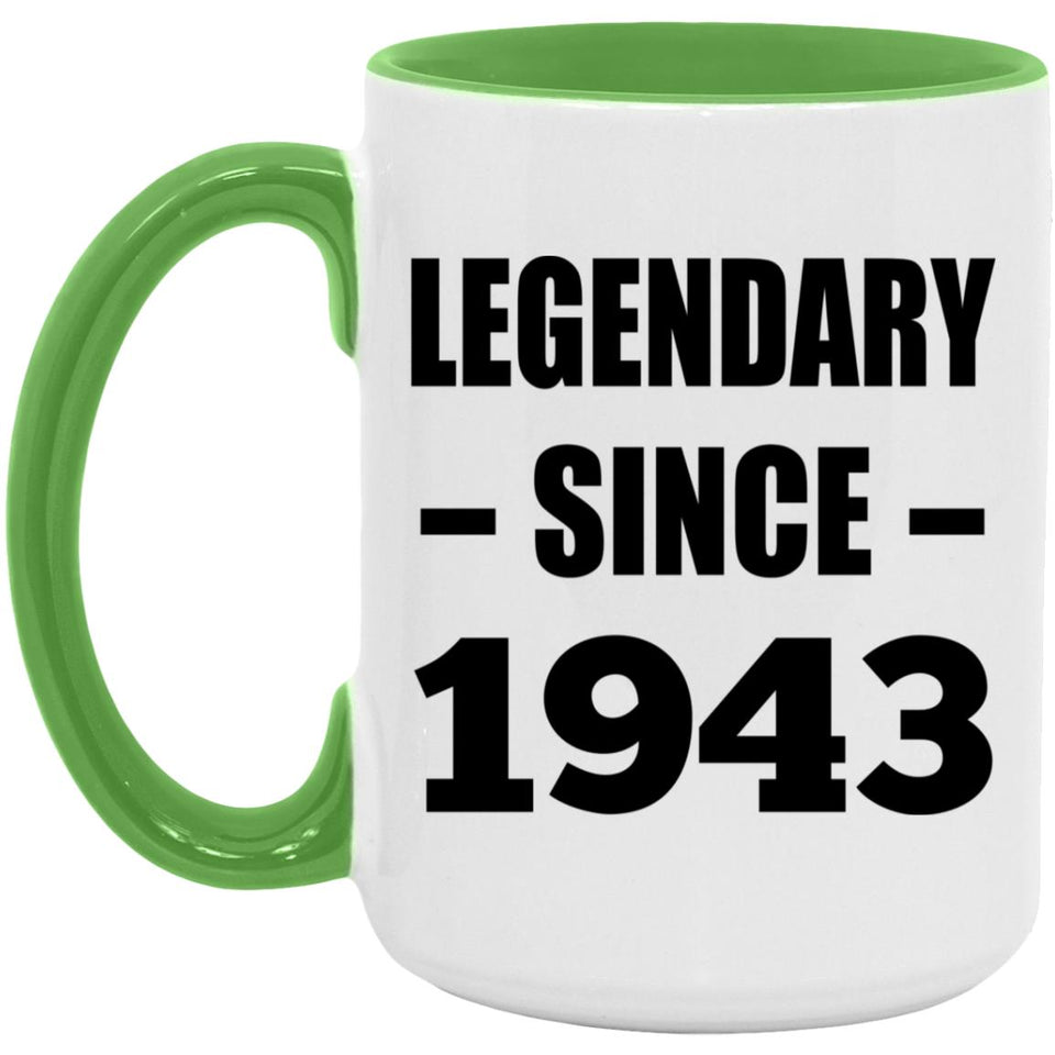 81st Birthday Legendary Since 1943 - 15oz Accent Mug Green
