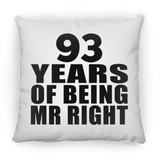 93rd Anniversary 93 Years Of Being Mr Right - Throw Pillow