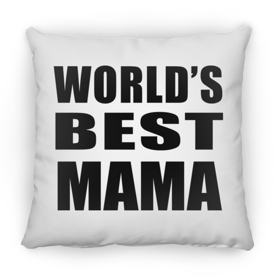 World's Best Mama - Throw Pillow