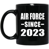 Air Force Since 2023 - 11oz Coffee Mug Black