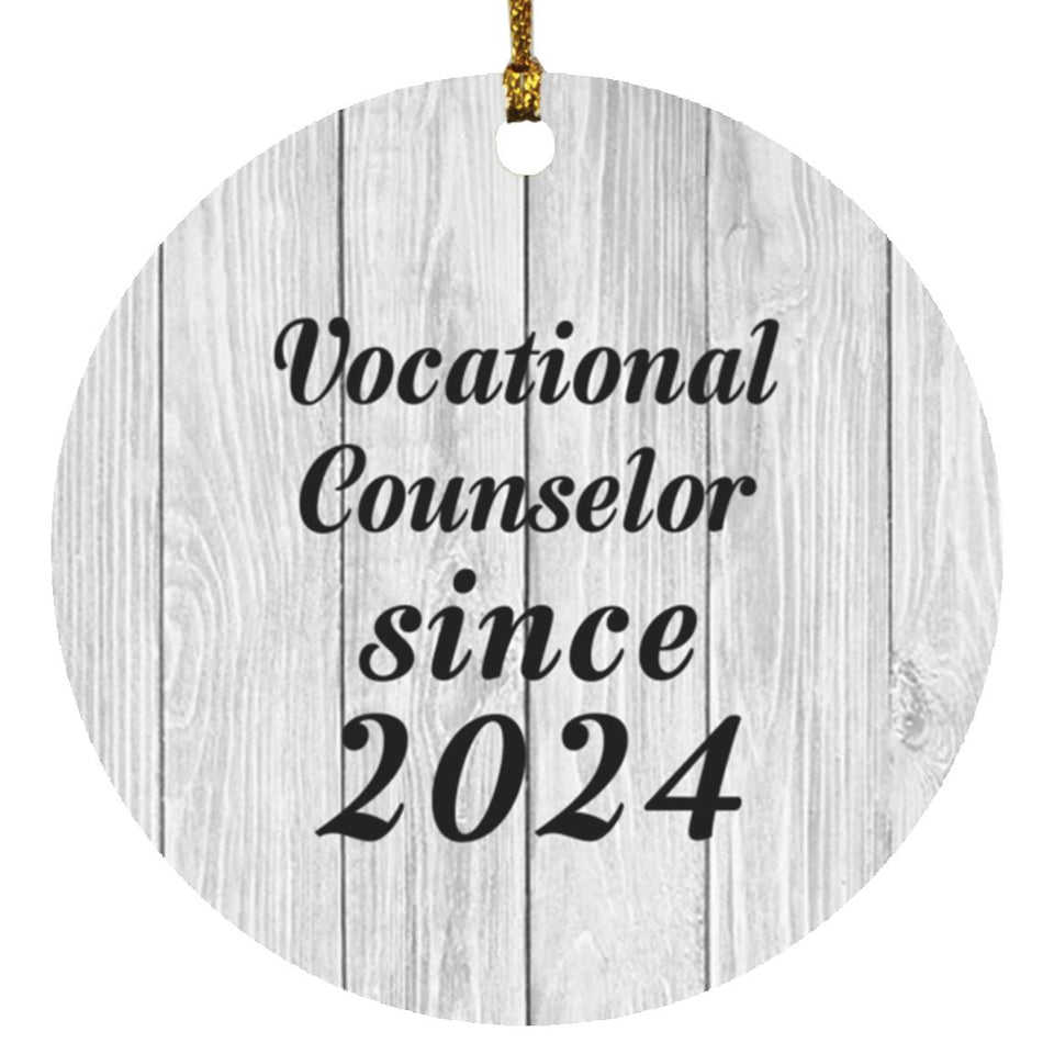 Vocational Counselor Since 2024 - Circle Ornament F